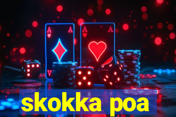 skokka poa